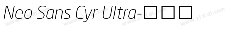 Neo Sans Cyr Ultra字体转换